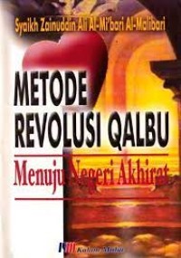 Image of Metode Revolusi Qalbu Menuju Negeri Akhirat