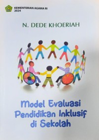 Image of Model Evaluasi Pendidikan Inklusif di Sekolah