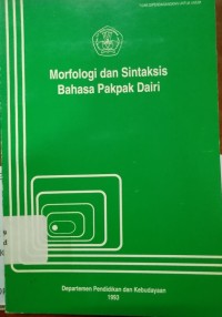 Image of Morfologi dan Sintaksis Bahasa Pakpak Dairi