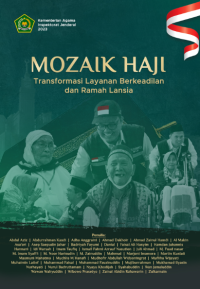 Image of Mozaik Haji: Transformasi Layanan Berkeadilan dan Ramah Lansia
