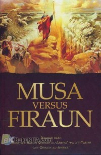 Image of Musa Versus Firaun