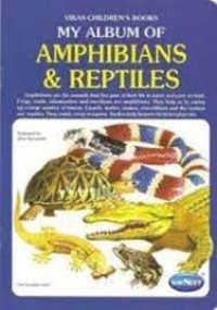 Image of My Album Of Amphibians and Reptiles