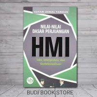 Image of Nilai-Nilai Dasar Perjuangan HMI : Teks, Interpretasi, dan Kontekstualisasi