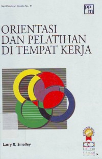 Image of Orientasi dan Pelatihan di Tempat Kerja