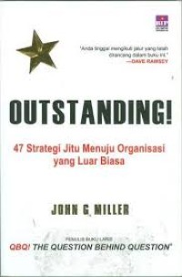 Image of Outstanding! 47 Strategi Jitu Menuju Organisasi Yang Luar Biasa