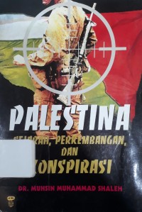 Image of Palestina: Sejarah, Perkembangan dan Konspirasi