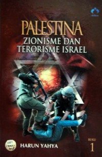 Image of Palestina : Zionisme dan Terorisme Israel Buku 1