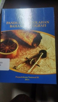 Image of Panduan Pengolahan Bahan Kartografi