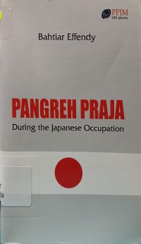Image of Pangreh Praja : During the Japanese Occupation