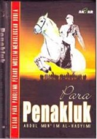 Image of Para Penakluk: Kisah Para Panglima Muslim Menaklukan Dunia
