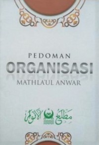 Image of Pedoman Organisasi Mathla'ul Anwar