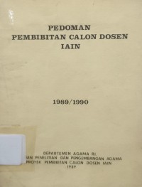 Image of Pedoman Pembibitan Calon Dosen IAIN Tahun 1989/1990