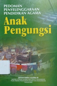 Image of Pedoman Penyelenggaraan Pendidikan Agama Anak Pengungsi