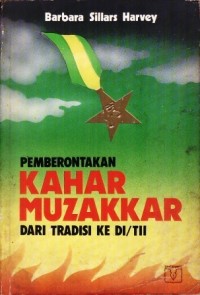 Image of Pemberontakan Kahar Muzakkar Dari Tradisi Ke DI/TII