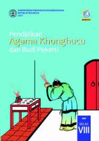 Image of Pendidikan Agama Khonghucu dan Budi Pekerti SMP Kelas VIII