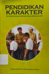 Image of Pendidikan Karakter di Madrasah Ibtidaiyah Unggulan