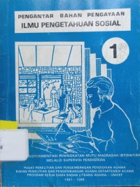 Image of Pengantar Bahan Pengayaan Ilmu Pengetahuan Sosial : Jilid 1