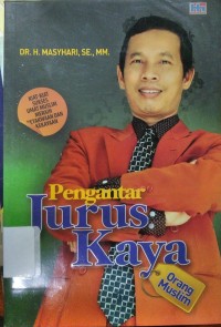 Image of Pengantar Jurus Kaya Orang Muslim