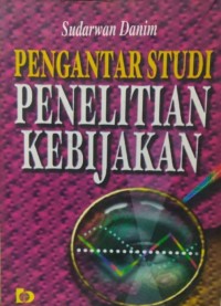 Image of Pengantar Studi Penelitian Kebijakan