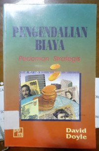 Image of Pengendalian Biaya : Pedoman Strategis
