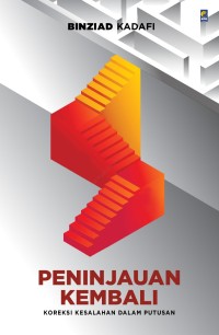 Image of Peninjauan kembali: koreksi kesalahan dalam putusan