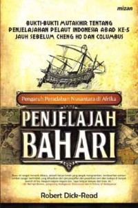 Image of Penjelajah Bahari : Pengaruh Peradaban Nusantara di Afrika