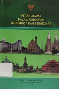 Image of Peran Agama Dalam Kehidupan Berbangsa dan Bernegara