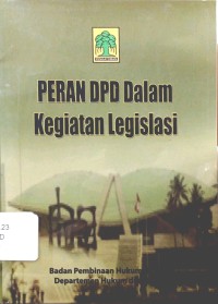 Image of Peran DPD Dalam Kegiatan Legislasi