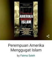 Image of Perempuan Amerika Menggugat Islam : Dialog Sengit, Cerdas dan Kritis Seputar Isu-isu Keperempuanan Paling Sensitif dengan Nama Baik Islam dan Muslimin sebagai Taruhannya