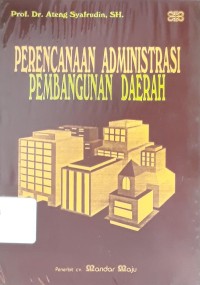 Image of Perencanaan Administrasi Pembangunan Daerah