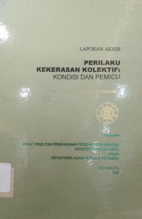 Image of Perilaku Kekerasan Kolektif: kondisi dan pemicu