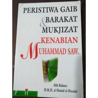 Image of Peristiwa Gaib, Barakat, & Mukjizat Kenabian Muhammad SAW.