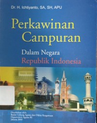 Image of Perkawinan Campuran Dalam Negara Republik Indonesia
