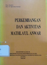 Image of Perkembangan dan Aktivitas Mathla'úl Anwar