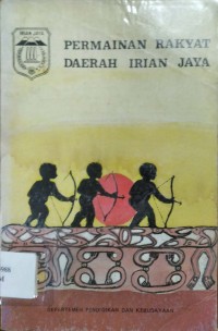 Image of Permainan Rakyat Daerah Irian Jaya