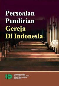 Image of Persoalan Pendirian Gereja di Indonesia
