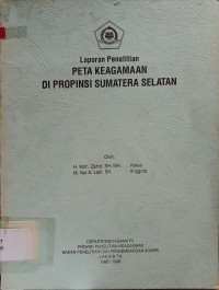 Image of Peta Keagamaan di Provinsi Sumatera Selatan : Laporan Penelitian