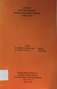Image of Peta Keagamaan Provinsi Sulawesi Tengah (1988-1992) : Laporan