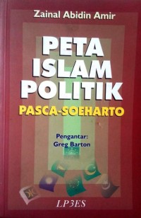 Image of Peta Islam Politik Pasca-Soeharto