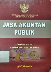Image of PMK Nomor 17/PMK.01/2008 Jasa Akuntan Publik