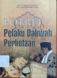 Image of Potret Pelaku Dakwah Perkotaan