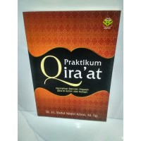 Image of Praktikum Qira'at: Keanehan Bacaan Alquran Qira'at Ashim Dari Hafash