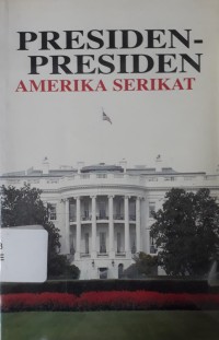Image of Presiden-Presiden Amerika Serikat