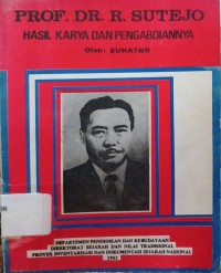 Image of Prof. Dr. R. Sutejo : Hasil Karya dan Pengabdiannya