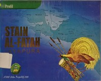 Image of Profil STAIN Al-Fatah Jayapura: STAIN dalam perspektif 2006