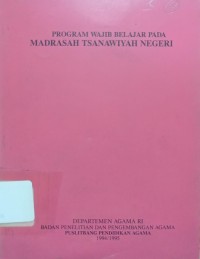 Image of Program Wajib Belajar pada Madrasah Tsanawiyah Negeri