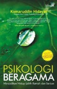 Image of Psikologi Beragama Menjadikan Hidup Lebih Ramah dan Santun