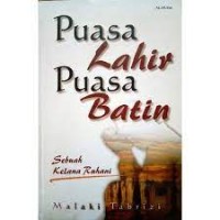 Image of Puasa Lahir Puasa Batin : Sebuah Kelana Ruhani