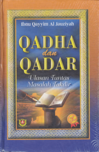 Image of Qadha dan Qadar: Ulasan Tuntas Masalah Takdir