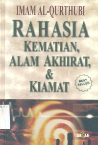 Image of Rahasia Kematian, Alam Akhirat dan Kiamat